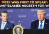 Trump BLAMES Hegseth – Throws Him Under The Bus Trump BLAMES Hegseth - Throws Him Under The Bus